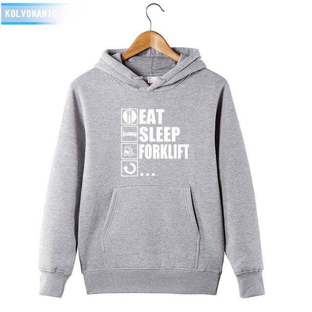 2018 Men's Autumn&Winter Hoodies Brand Dress Eat Sleep Forklift Truck Printed Sweatshirt Male&Women Patchwork Pullover Hoody