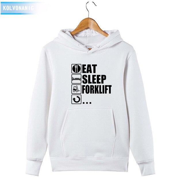 2018 Men's Autumn&Winter Hoodies Brand Dress Eat Sleep Forklift Truck Printed Sweatshirt Male&Women Patchwork Pullover Hoody